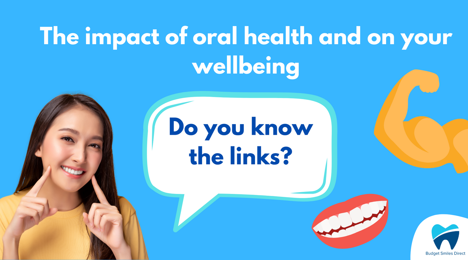 The Mouth-Body Connection: Understanding the Importance of Oral Health for Overall Well-being