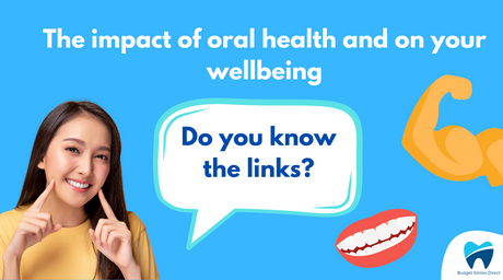 The Mouth-Body Connection: Understanding the Importance of Oral Health for Overall Well-being